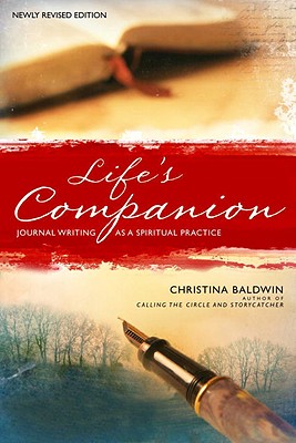 Image for Life's Companion: Journal Writing as a Spiritual Quest