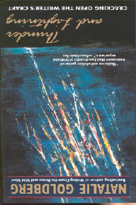 Thunder and Lightning: Cracking Open the Writer's Craft