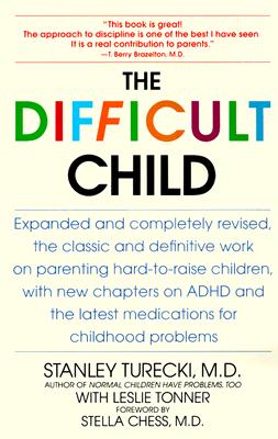 Image for The Difficult Child: Expanded and Revised Edition