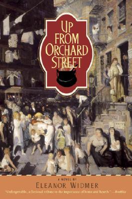 Up from Orchard Street: A Novel