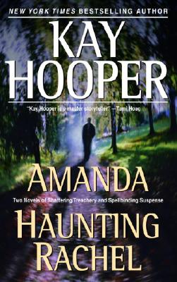 Image for Amanda/Haunting Rachel: Two Novels in One Volume Amanda/Haunting Rachel: Two Novels in One Volume