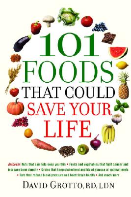 Image for 101 Foods That Could Save Your Life
