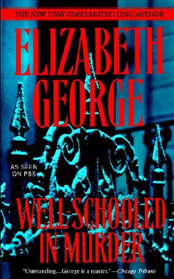 Well-Schooled in Murder (Inspector Lynley)