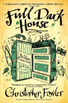 Full Dark House: A Peculiar Crimes Unit Mystery (Peculiar Crimes Unit Mysteries (Bantam Paperback))