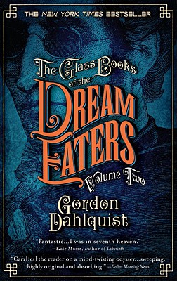 The Glass Books of the Dream Eaters, Volume Two