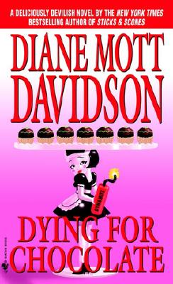Image for Dying for Chocolate (Goldy Culinary Mysteries, Book 2)