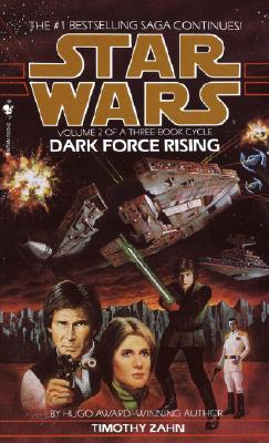 Dark Force Rising (Star Wars: The Thrawn Trilogy, Vol. 2)
