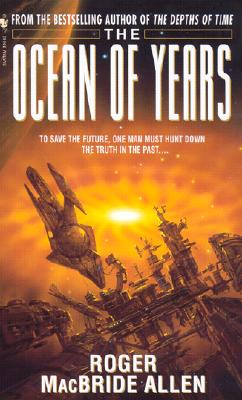 Image for The Ocean of Years (The Chronicles of Solace, Book 2)
