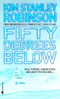 Fifty Degrees Below (Science in the Capital)