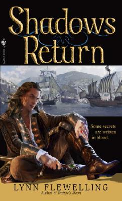 Shadows Return (Nightrunner, Bk. 4)