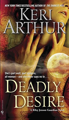 Image for Deadly Desire (Riley Jensen, Guardian, Book 7)