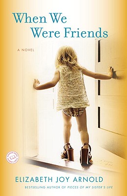 Image for When We Were Friends: A Novel (Random House Reader's Circle)