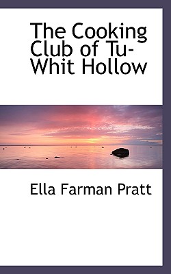 The Cooking Club of Tu-whit Hollow