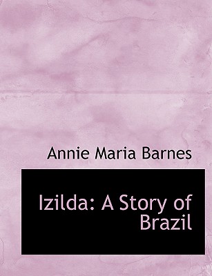 Izilda: A Story of Brazil
