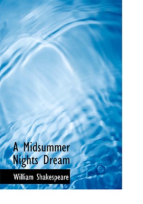 A Midsummer Nights Dream