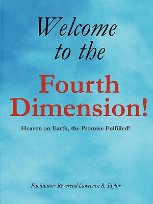 Welcome To The Fourth Dimension