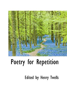 Poetry for Repetition