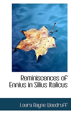 Reminiscences of Ennius in Silius Italicus