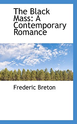 The Black Mass: A Contemporary Romance