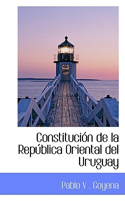 Constitución de la República Oriental del Uruguay Image for Constitución de la República Oriental del Uruguay
