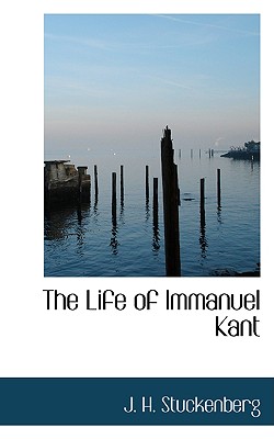 The Life of Immanuel Kant