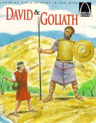 Image for David and Goliath: I Samuel 17 for Children (Arch Book) David and Goliath: I Samuel 17 for Children (Arch Book)