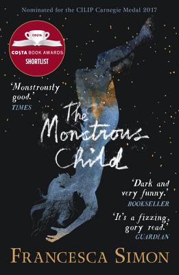 The Monstrous Child [Paperback] Simon, Francesca