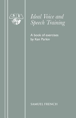 Image for Ideal Voice and Speech Training Ideal Voice and Speech Training