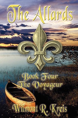 Image for Allards Book Four - The Voyageur Allards Book Four - The Voyageur