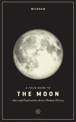 Field Guide to the Moon