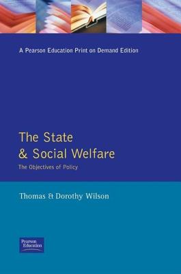 State and Social Welfare, The (Objectives of Policy)