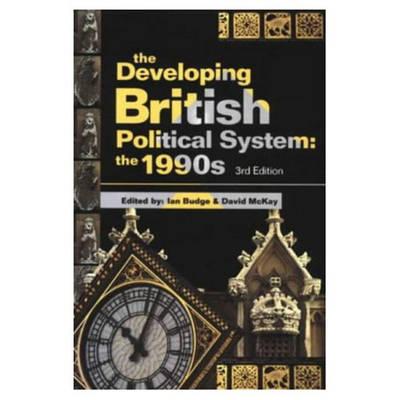 The Developing British Political System