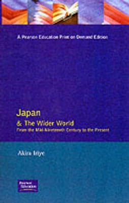 Japan and the Wider World: From the Mid-Nineteenth Century to the Present
