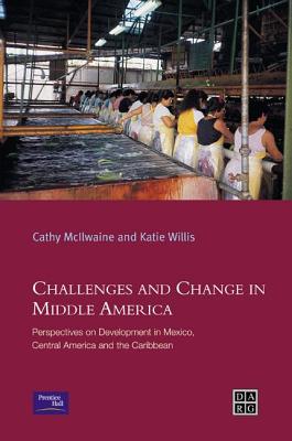 Challenges and Change in Middle America (Developing Areas Research Group)