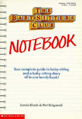 The Baby-Sitters Club Notebook (The Baby-Sitters Club)