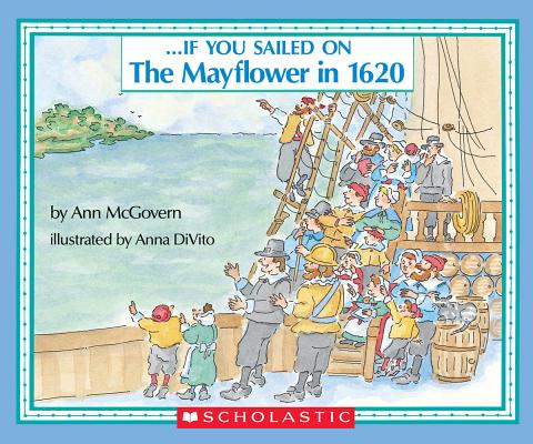 . . If You Sailed on the Mayflower in 1620
