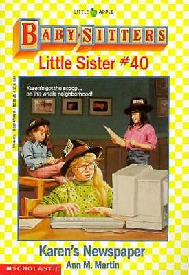 Karen's Newspaper (Baby-Sitters Little Sister, No. 40)