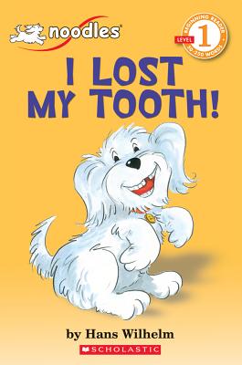 Image for I Lost My Tooth!