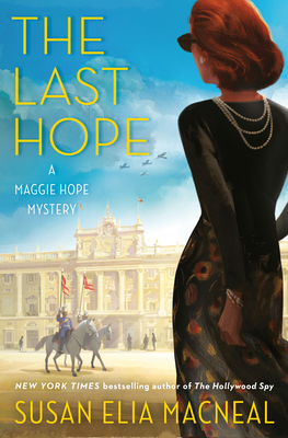 Image for Last Hope: A Maggie Hope Mystery Last Hope: A Maggie Hope Mystery