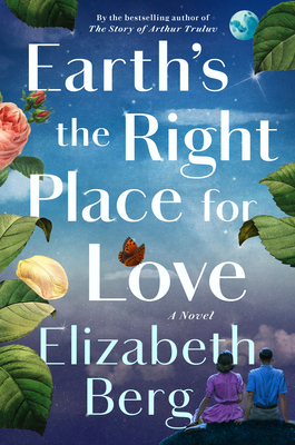 Image for Earth's the Right Place for Love: A Novel