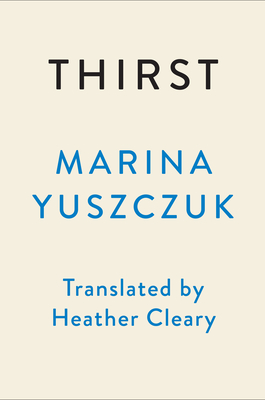 Thirst: A Novel