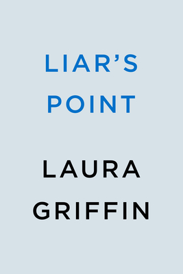 Liar's Point (The Texas Murder Files)