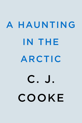 A Haunting in the Arctic
