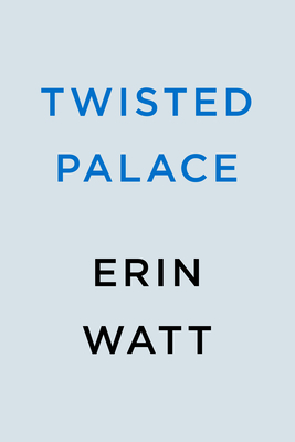 Twisted Palace (The Royals)