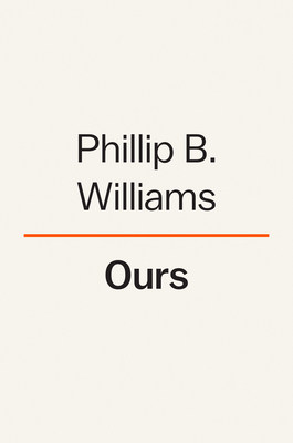 Ours: A Novel