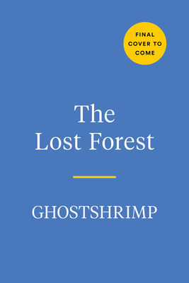 Lost Forest: A Coloring Book