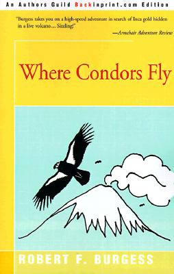 WHERE CONDORS FLY,