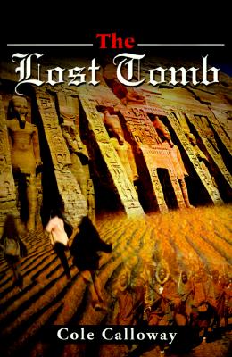 The Lost Tomb (Blackstone Family Adventures)