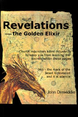 Revelations - the Golden Elixir