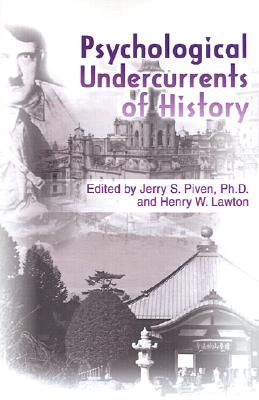 Psychological Undercurrents of History